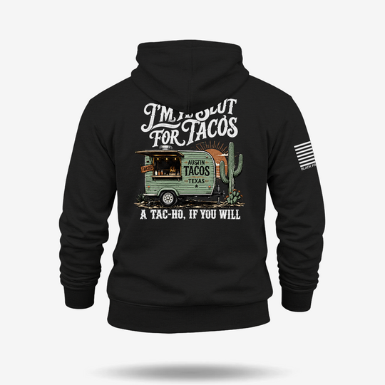Slut For Tacos Hoodie