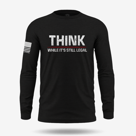 Still Legal To Think Long Sleeve