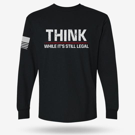 Still Legal To Think Long Sleeve