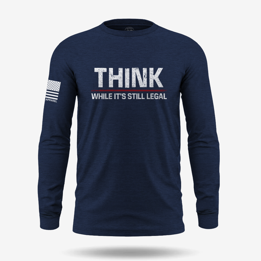 Still Legal To Think Long Sleeve