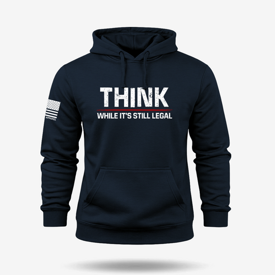 Still Legal to Think Hoodie