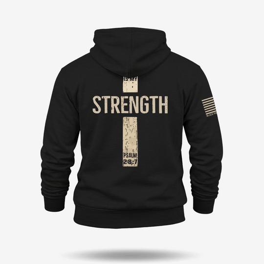 The Lord Is My Strength Psalm Hoodie