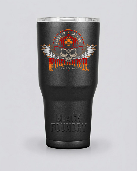 First In Last Out Firefighter Tumbler