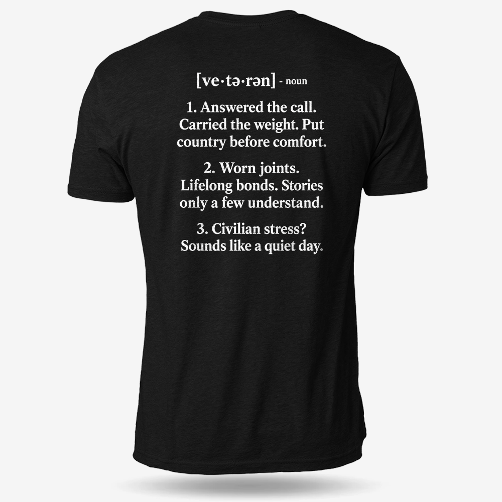 Veteran Defined T Shirt
