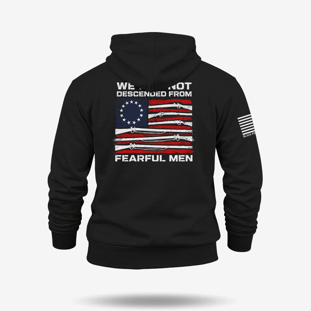 We Are Not Descended From Fearful Men Hoodie