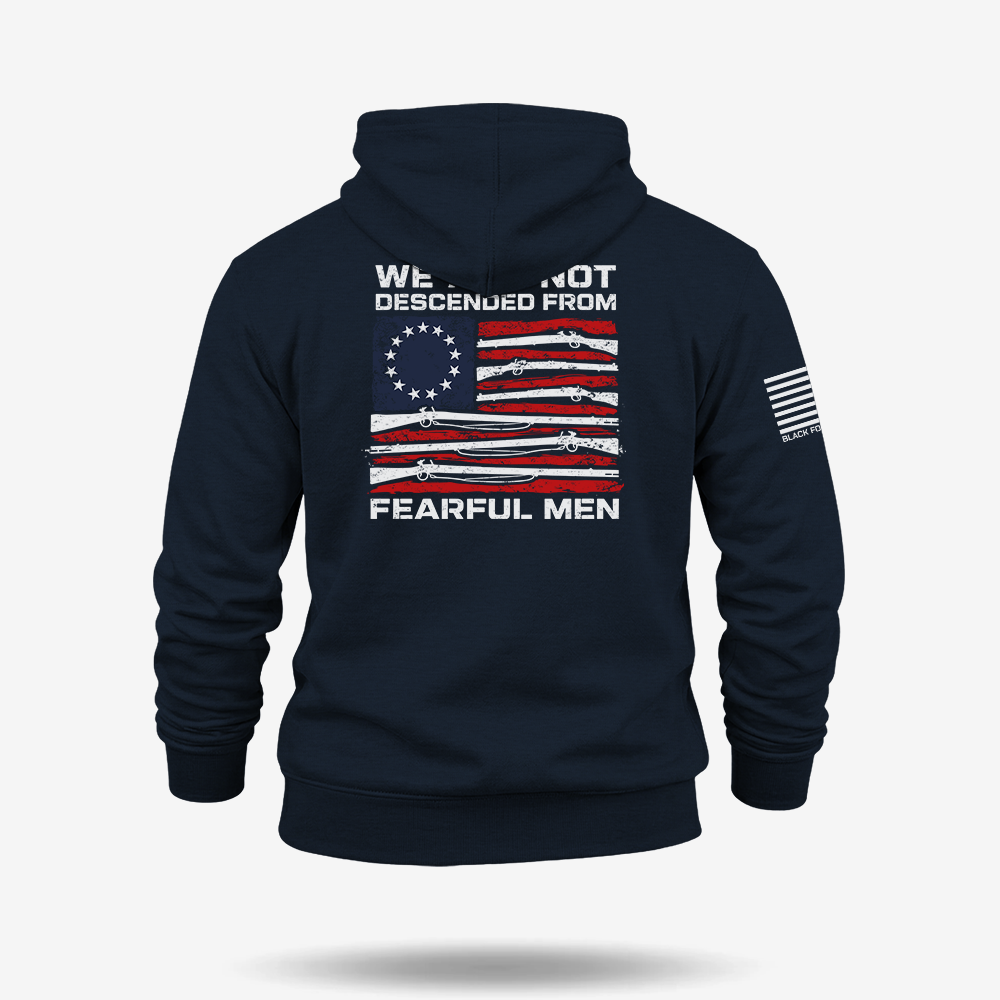 We Are Not Descended From Fearful Men Hoodie