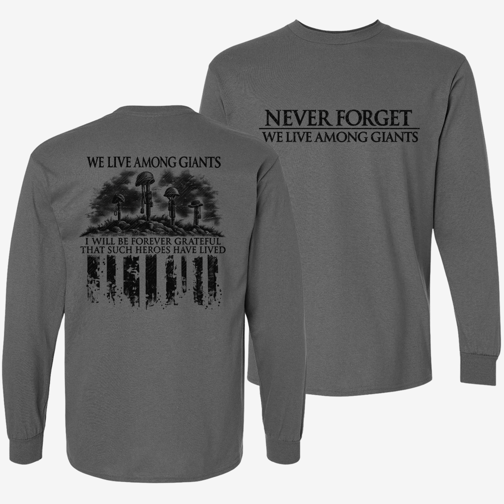 We Live Among Giants Long Sleeve