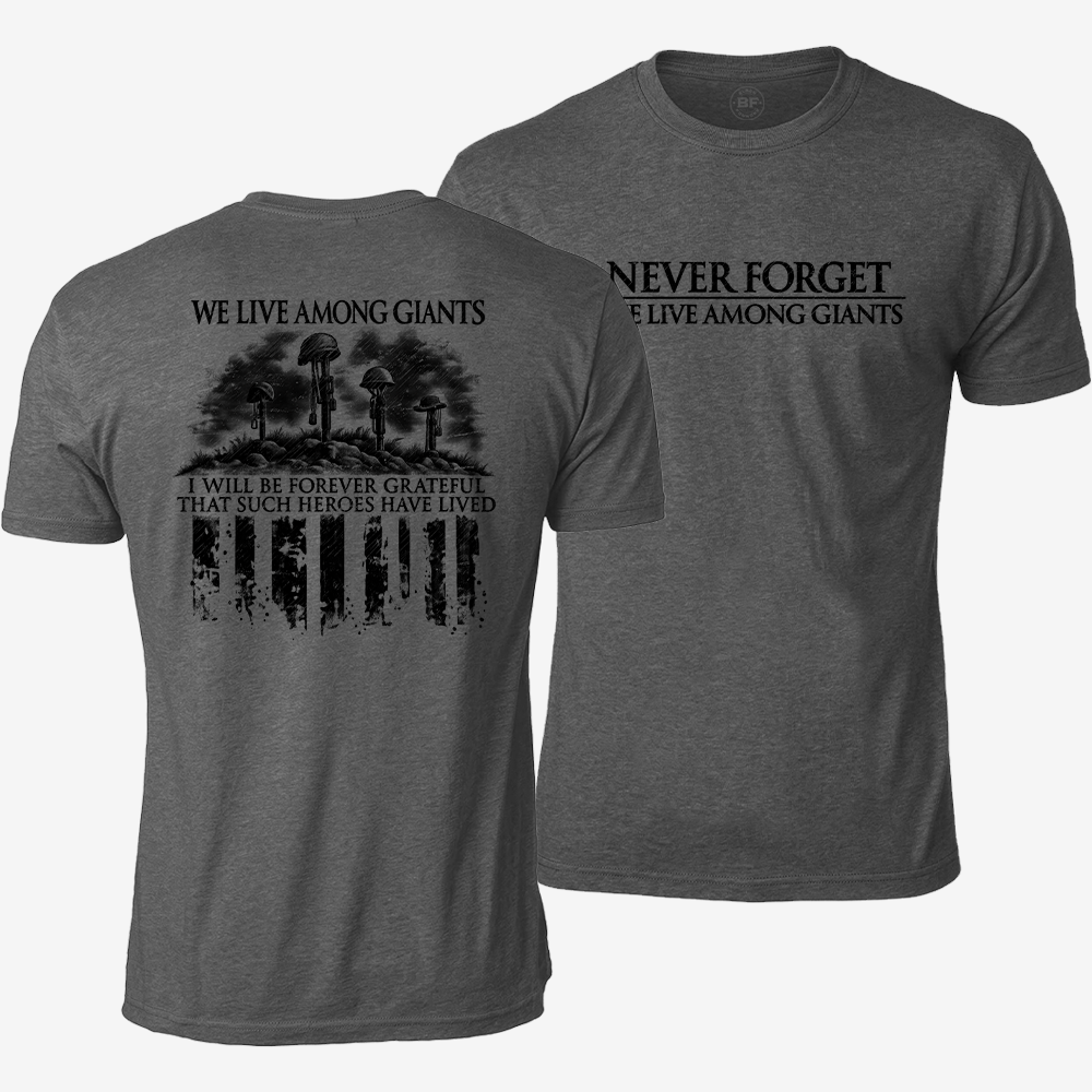 We Live Among Giants T Shirt