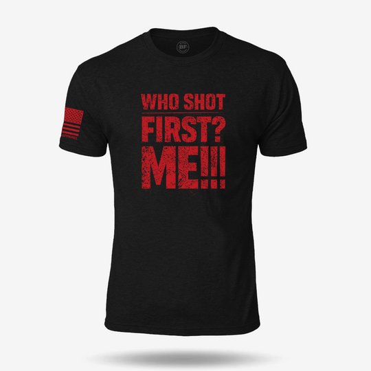Who Shot First ? T Shirt