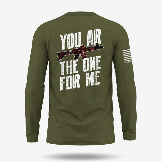 You AR The One For Me Long Sleeve