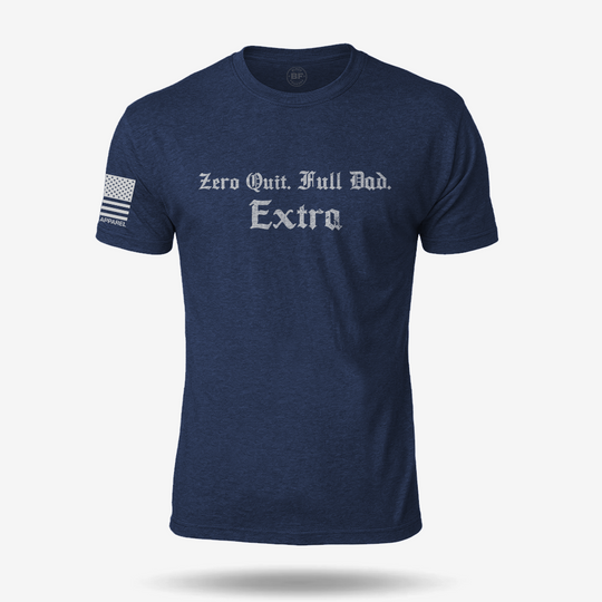 Zero Quit Full Dad T Shirt