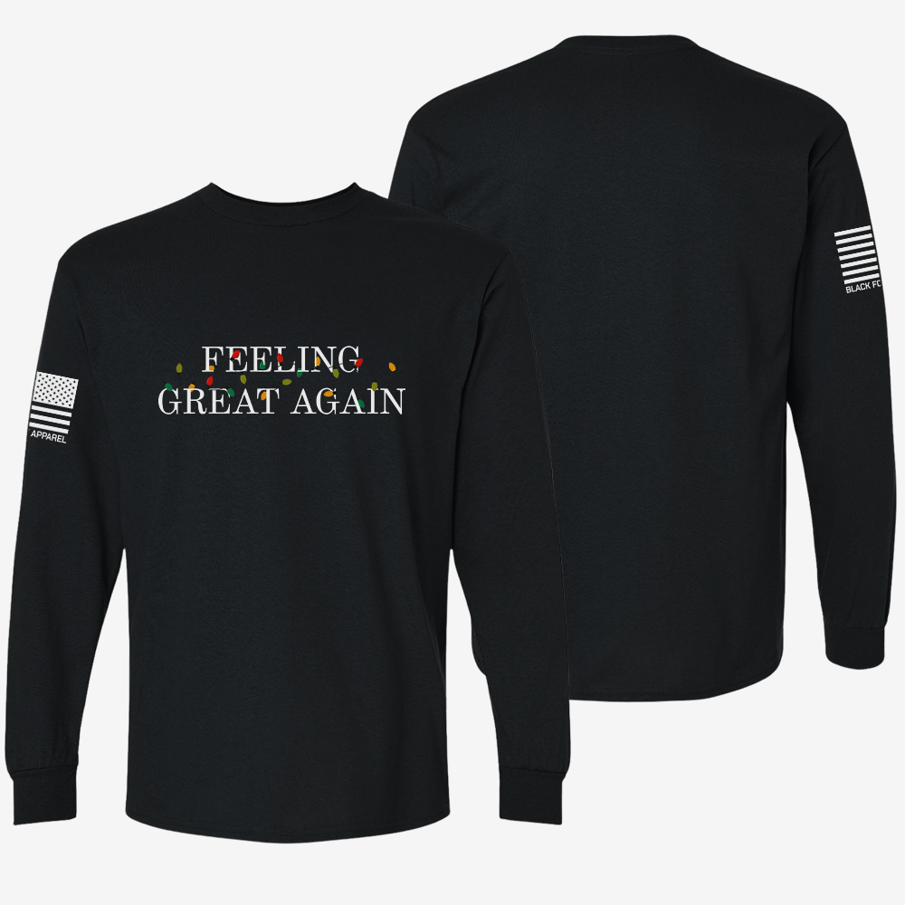 Feeling Great Again Long Sleeve Black front and back mockup