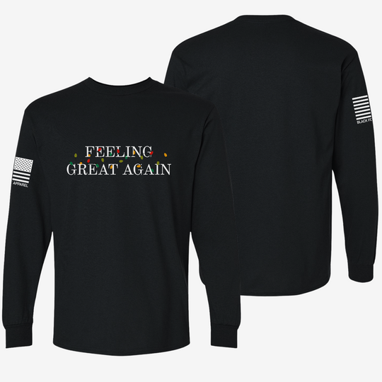 Feeling Great Again Long Sleeve Black front and back mockup