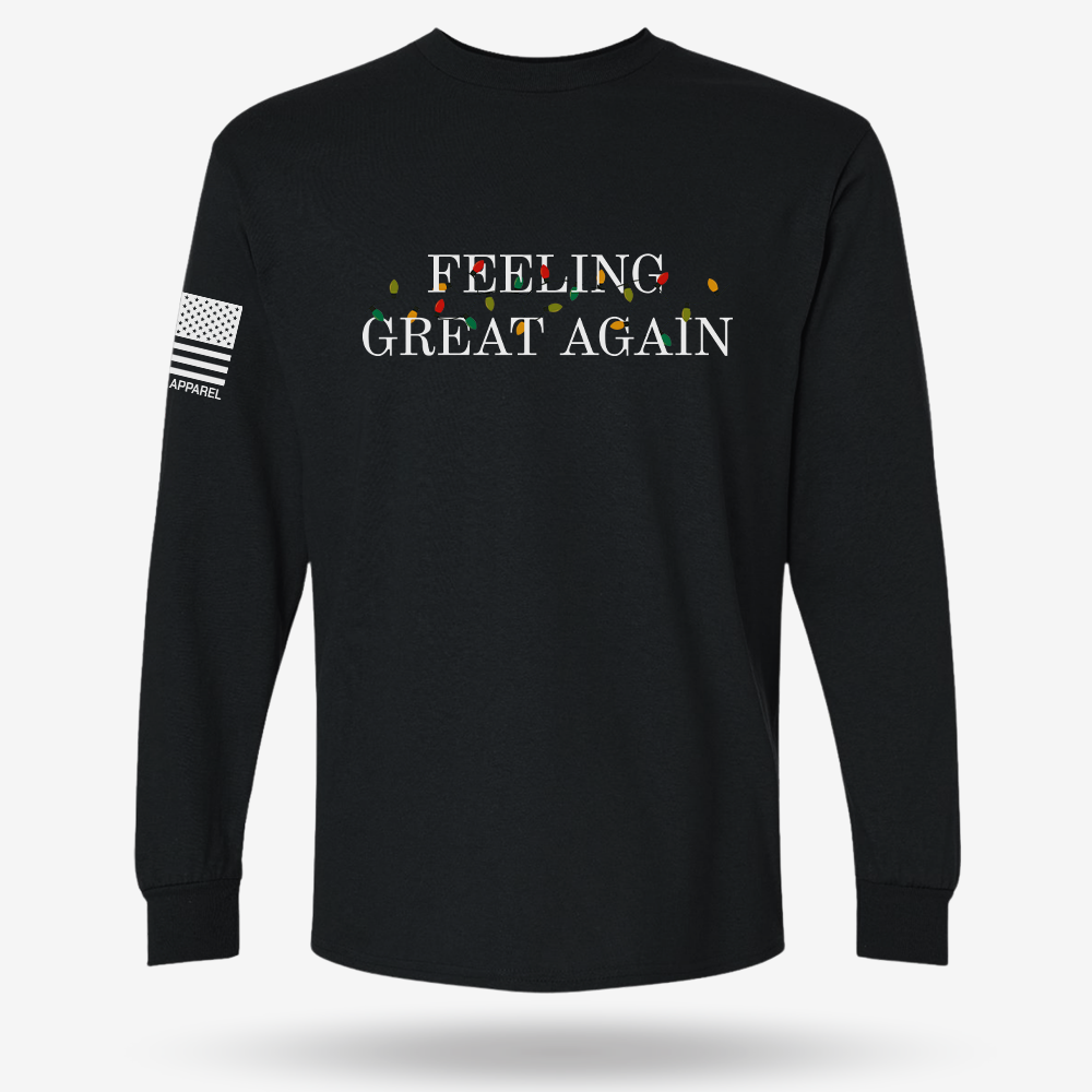 Feeling Great Again Long Sleeve Black main printed design mockup